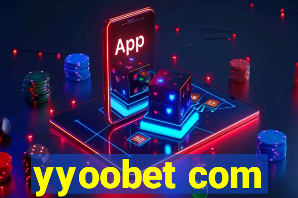 yyoobet com